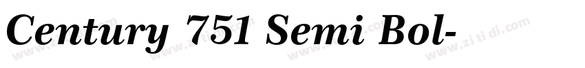 Century 751 Semi Bol字体转换 Century 751 Semi Bol字体转换